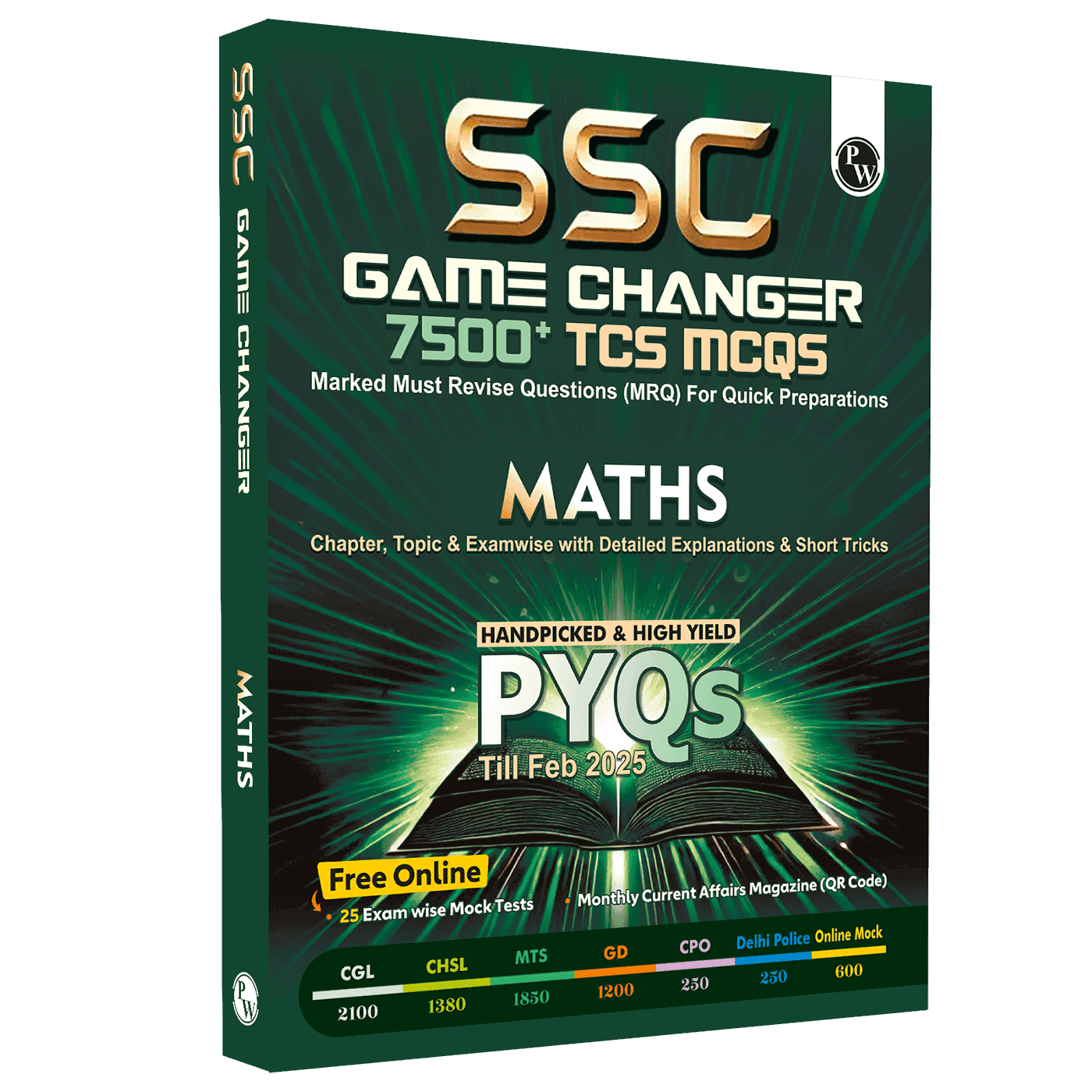 SSC Maths Game Changer 7500+ TCS MCQ For 2025 SSC Exams | Chapter, Topic & Exam-wise Previous Year Solved Questions (PYQs) | For CGL, CHSL, MTS, CPO, GD, Delhi Police, Steno