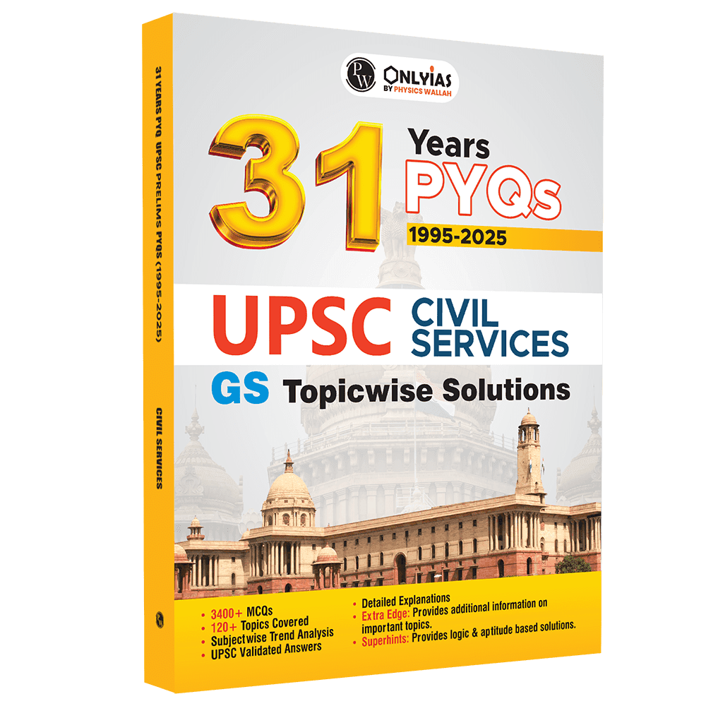 ONLYIAS UPSC 31 Years PYQs (2025-1995) GS Topicwise Solutions For Civil Services | Includes 3400+ MCQs, 120+ Topics Covered, Detailed Explanations, Extra Edge & Superhints