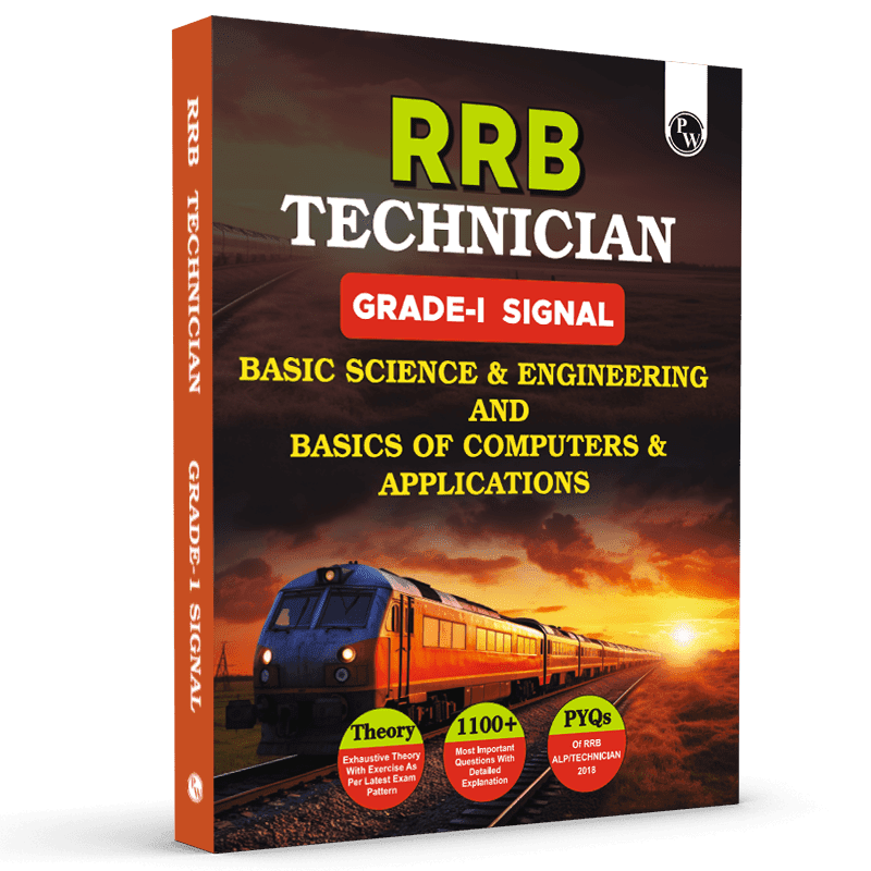 RRB Technician GRADE-I Signal Basic Science and Engineering and Basics of Computers and Applications