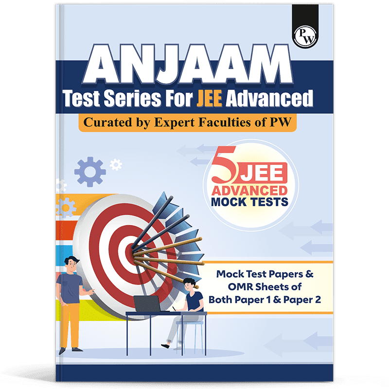 ANJAAM TEST SERIES FOR JEE ADVANCED