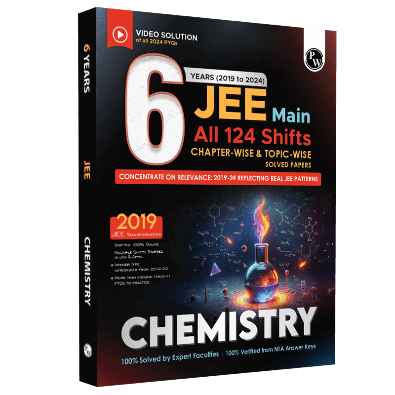 JEE Main 6 Years (2019-2024) Chemistry All Shifts Online Previous Years Solved Papers Chapterwise and Topicwise PYQs For JEE Main 2025 Exams