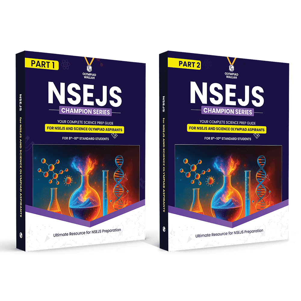Olympiad Wallah NSEJS Champion Series For Class 8-10 (Part 1 & 2) 2026 Complete Science Prep Guide | Ideal For NSEJS, INJSO & IJSO
