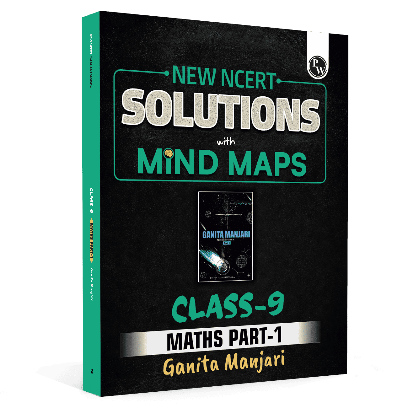 PW New NCERT Class 9 Maths Ganita Manjari Part 1 Textbook Solutions with Mind Maps 2026-27 | Revision Book, Solved NCERT Intext Solutions and End Exercises