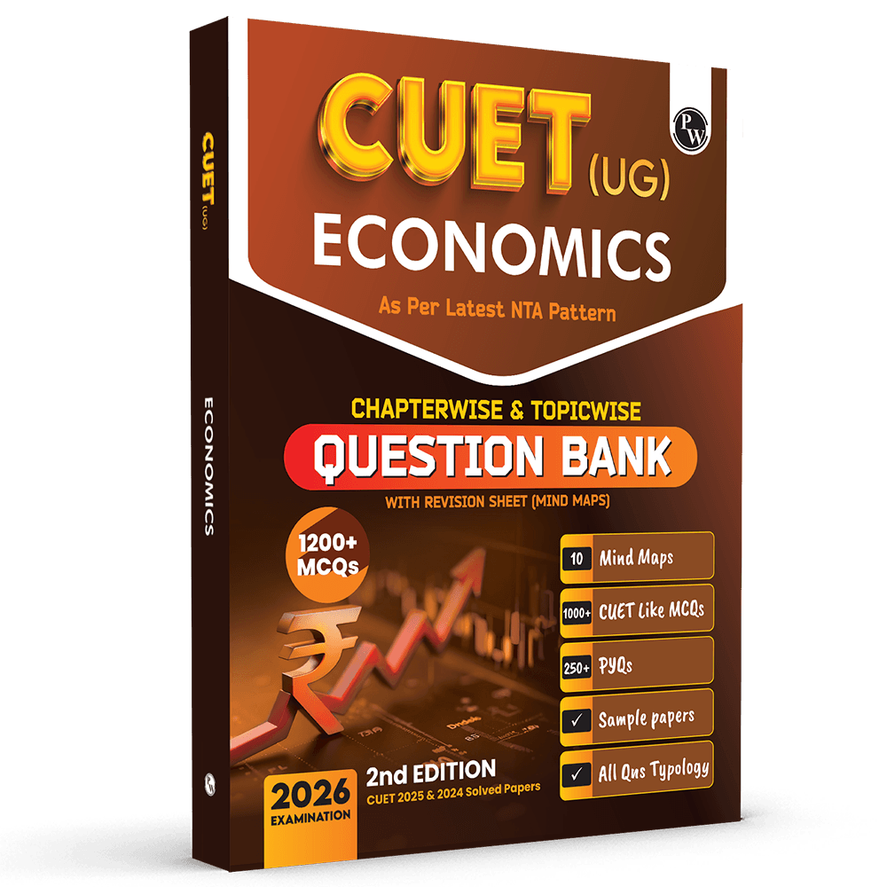  CUET (UG) Economics Chapterwise & Topicwise Question Bank for 2026 Exam | Theory & Exercise with Past Year Questions (2025-2022) PYQ and Mock Tests 