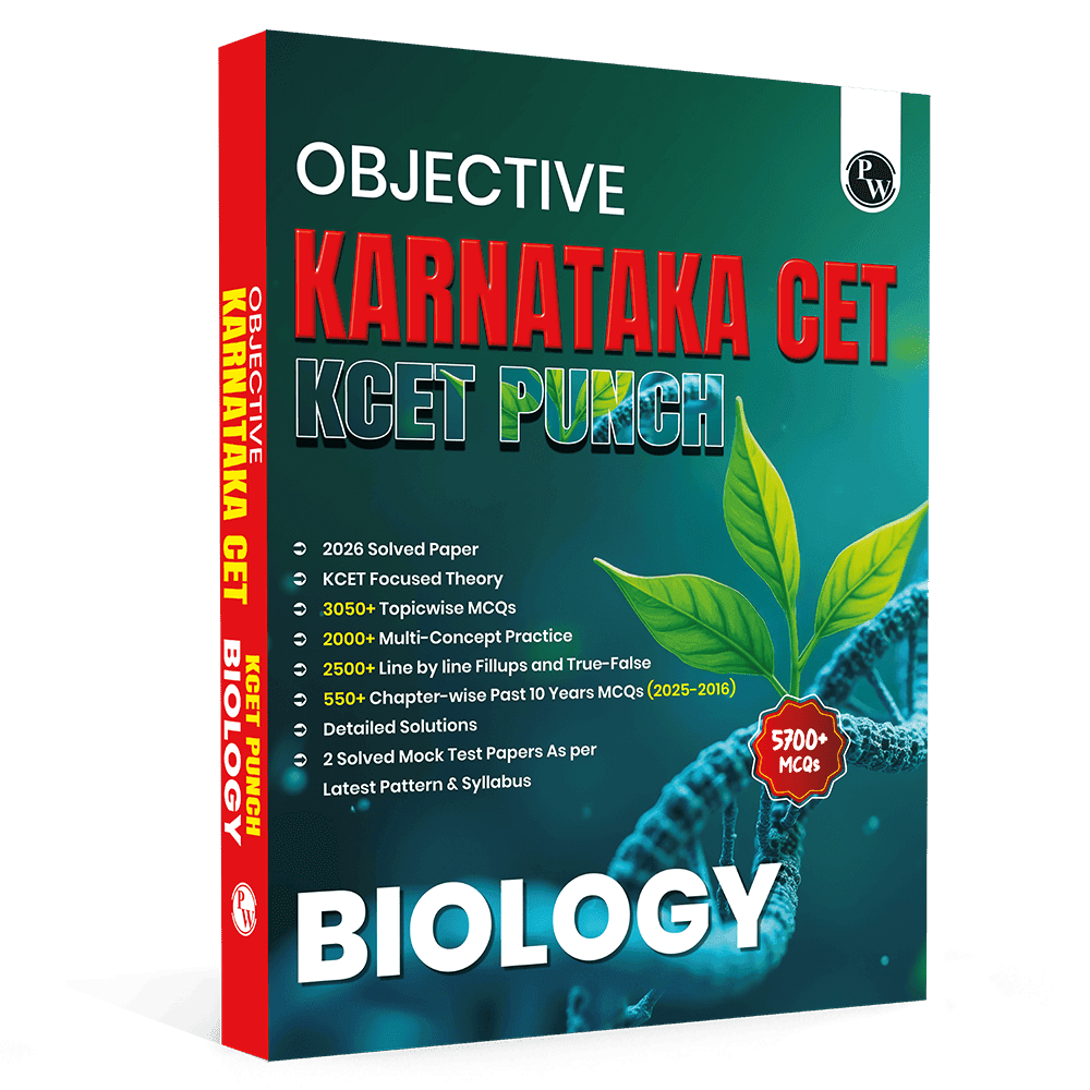 PW Karnataka CET (KCET) Objective NCERT Punch Biology For KCET 2027 Exam l Topicwise Theory with 5700+ MCQs | KCET 10 Years PYQs and Mock Tests