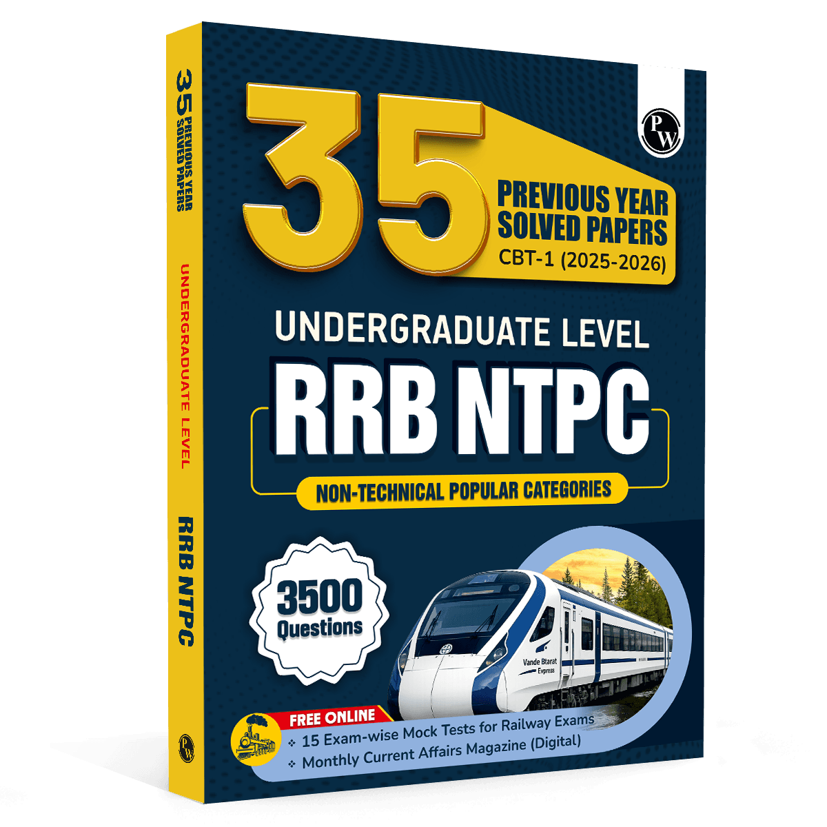 PW RRB NTPC Undergraduate 35 Previous Year Solved Papers CBT-1 2025-2026 (PYQ) | 3500+ Questions | 15 Online Mock Tests for Exam 2026-27 | English Medium
