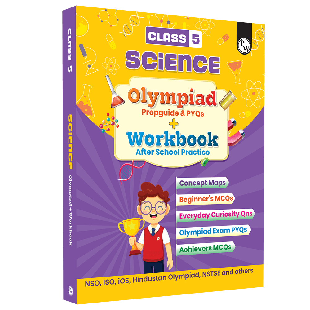 Olympiad Plus Workbook For Class 5 Science Prepguide, Concept Map, PYQs and Worksheets For After School Practice | NSO, ISO, iOS, Hindustan Olympiad, NSTSE and Others