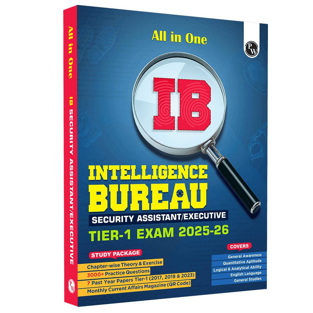 All in One IB (Intelligence Bureau) Security Assistant/Executive Tier-1 Exam 2025-26 | Chapterwise Theory, Short Tricks and Exercises | 7 Past Year Papers PYQ (2017, 2019 & 2023)
