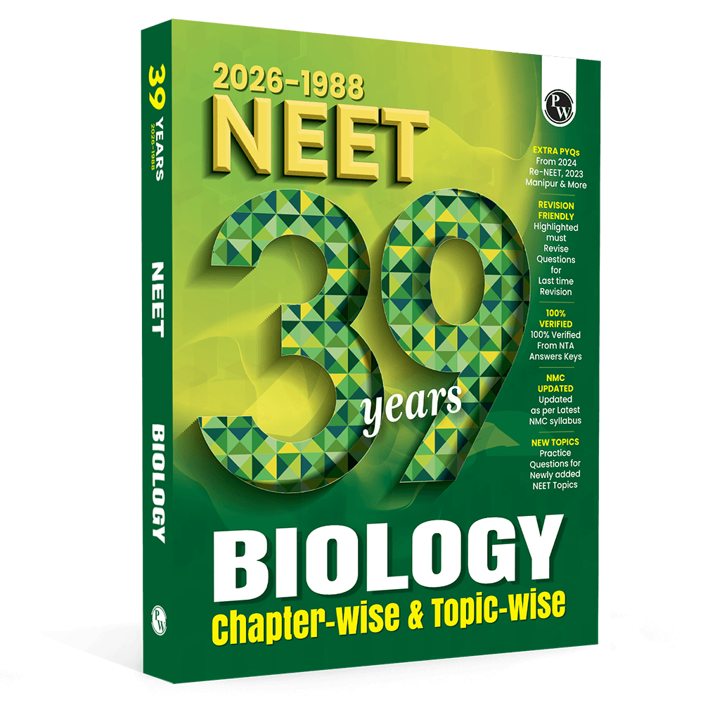 PW NEET PYQ 39 Years Biology For 2027 Exam | PYQ Deja Vu | Additional PYQs from Re-NEET and Other States | Chapterwise and Topicwise Solutions (2026-1988) with Highlighted Must Revise Questions