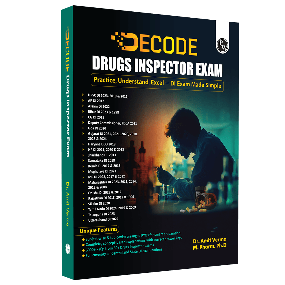  Decode Pharma Book For Drugs Inspector Exam By Amit Verma For 2026 Exams | 6000+ Subjectwise & Topicwise Arranged PYQs