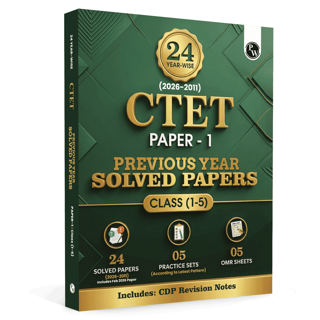 PW CTET Paper 1 (Class 1 – 5) 24 Previous Year Solved Papers 2026-2011 Hindi Edition | Includes CDP Revision Notes | 5 Practice Sets | 5 OMR Sheets | PYQ Questions