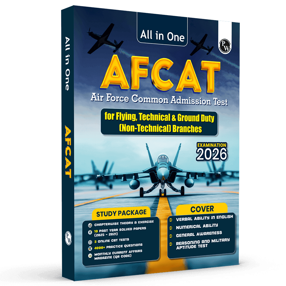 PW All in One AFCAT (For Flying, Technical & Ground Duty Branches) Exam 2026 | Chapterwise Study Notes & Exercise | 4000+ MCQs | Past PYQs (2025 - 2021) | Free Online Mock Tests