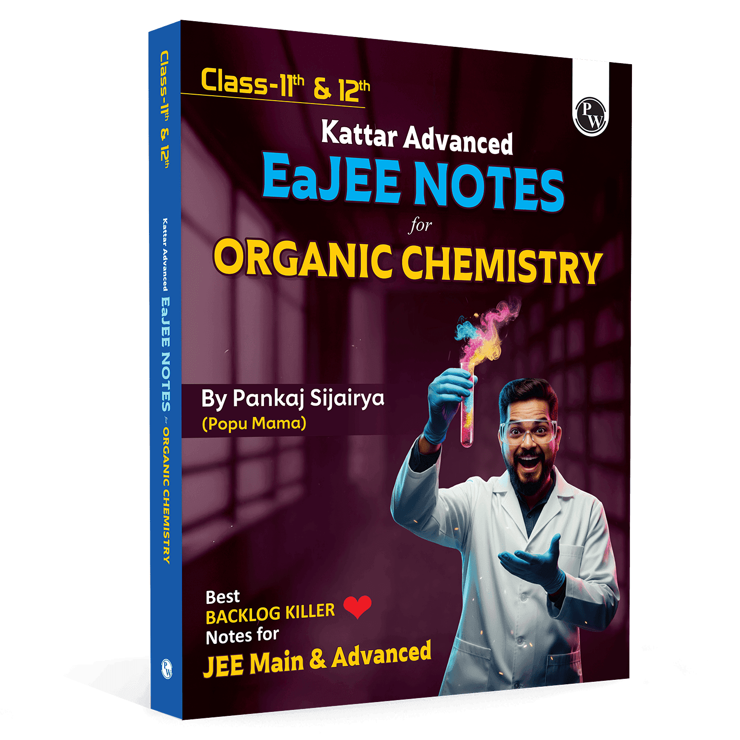  Class 11 & 12 Kattar Advanced EaJEE Handwritten Notes For Organic Chemistry By Pankaj Sijairya Sir For JEE Main & Advanced Exams | Complete Theory, PYQ with Detailed Solutions