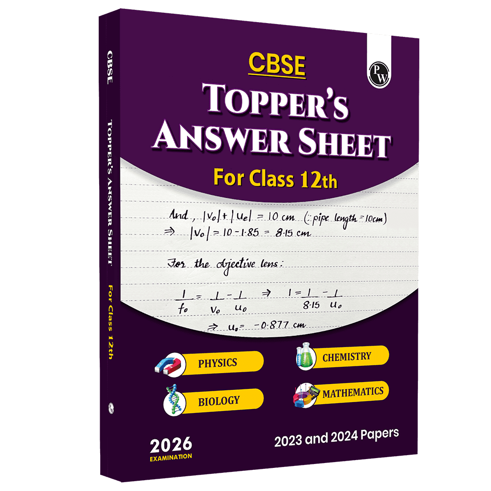 CBSE Class 12 Topper’s Answer Sheet (2023 and 2024 Papers) For 2026 Exams | Covering Physics, Chemistry, Biology and Mathematics