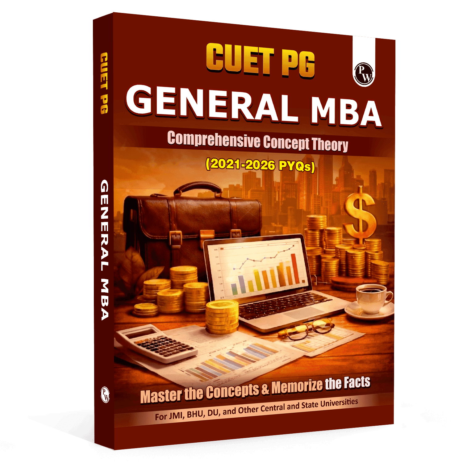 PW CUET PG General MBA Concept Theory and 6 Years PYQ Book (2026-2021) | Ideal for JMI, BHU, DU, & Other Central & Universities