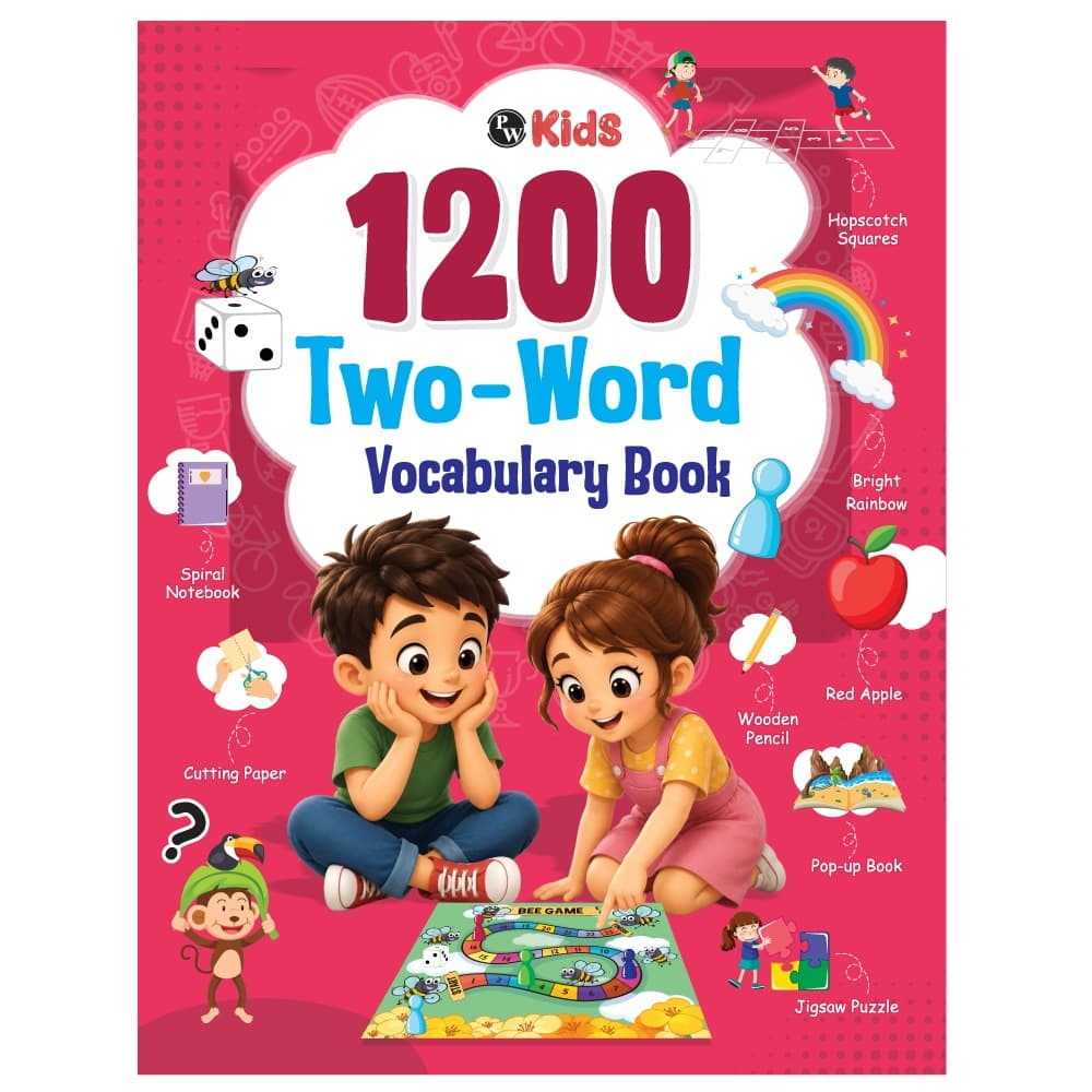 1200 Two Words Vocabulary Book For Kids | Picture Book with Activities | Free 500+ Printable Worksheets with Parenting Tips | Preschool Reading Book for 5+ Years | PW Kids