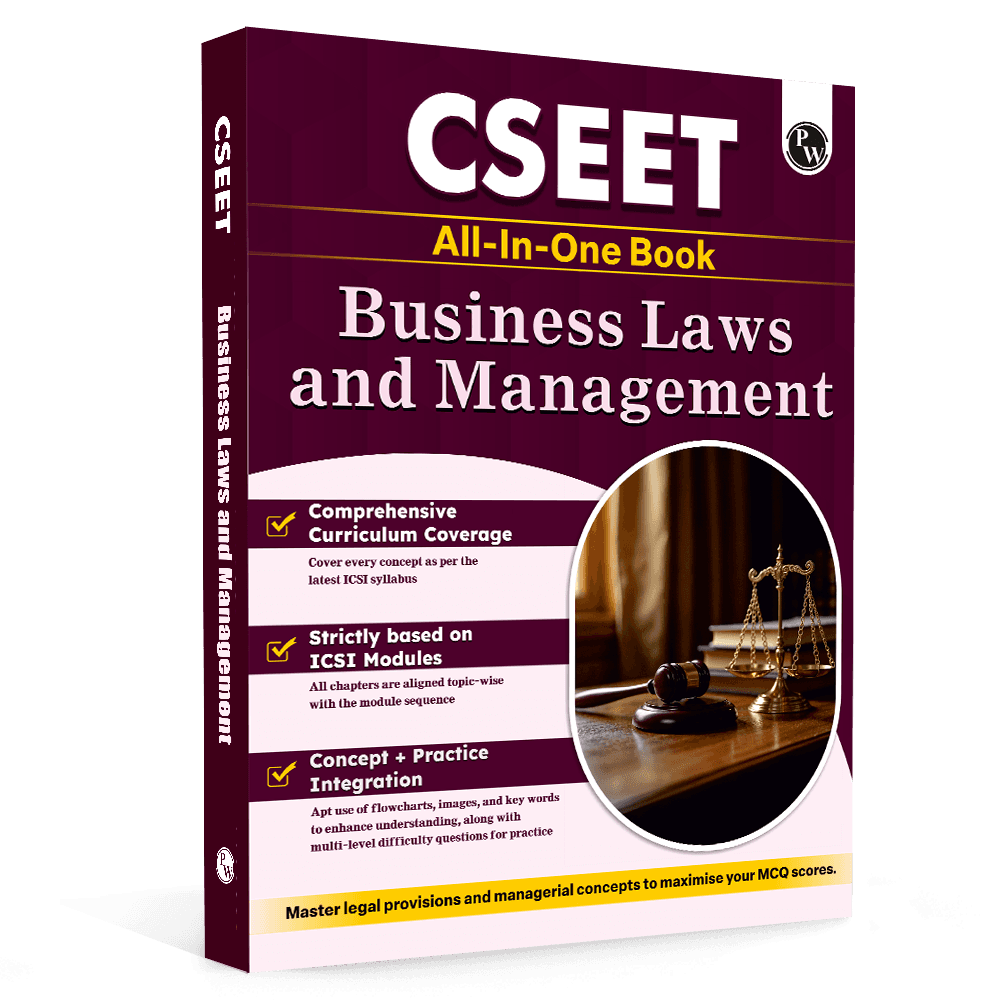 PW CSEET All in One Book Business Laws and Management October 2026 Attempt | Comprehensive Curriculum Coverage | Strictly Based on ICSI Modules | Concept + Practice Integration