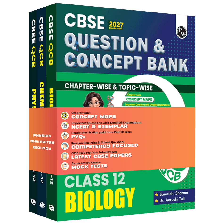 PW CBSE Question & Concept Bank (QCB) Class 12 Physics, Chemistry, Biology COMBO Set of 3 Books Chapterwise & Topicwise Solved Questions For 2027 Exams