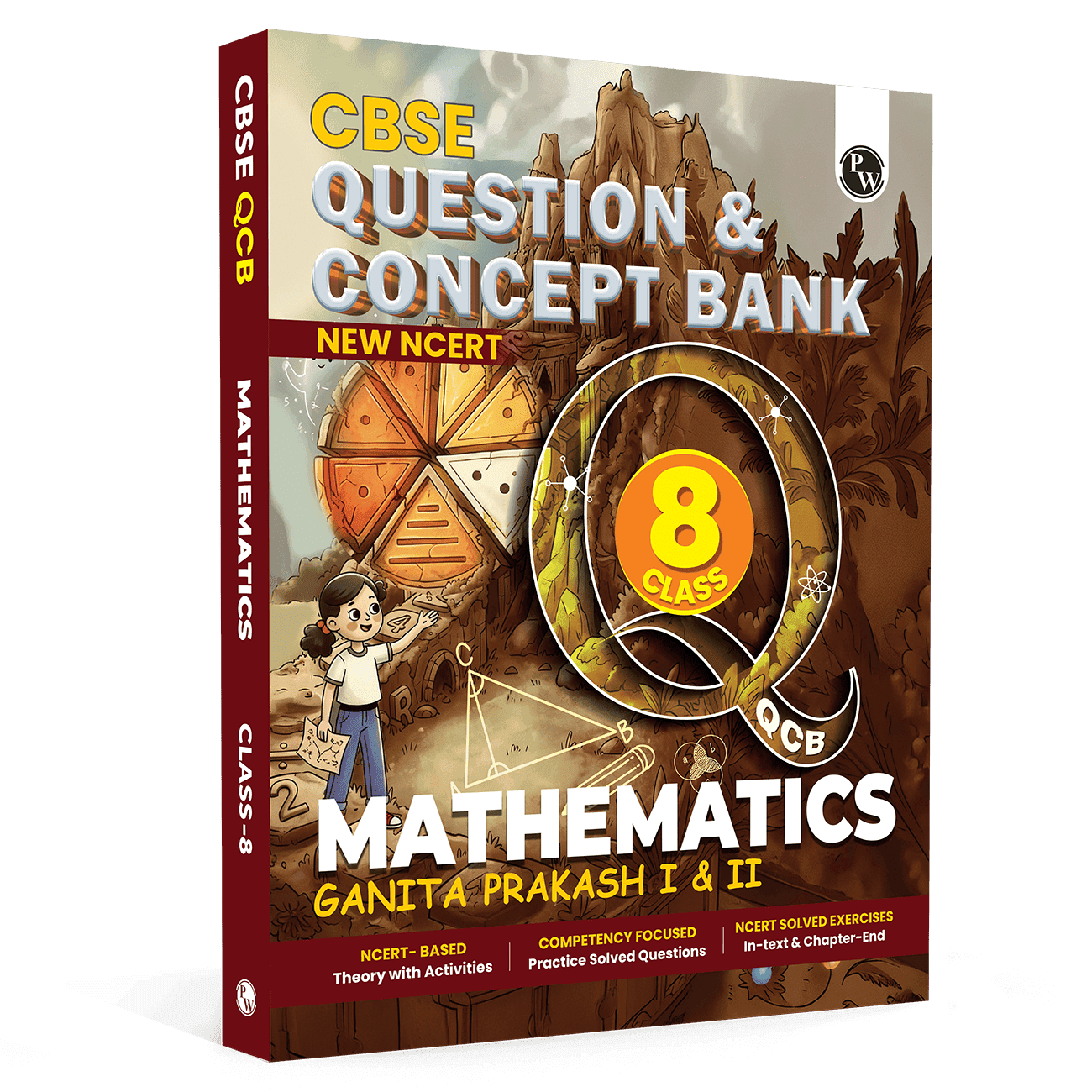 PW Concept & Question Bank Class 8 New NCERT Mathematics (Ganita Prakash I & II) Book for 2026 Exams| NCERT Based Theory & Questions with Solutions | Chapter-wise Practice Questions