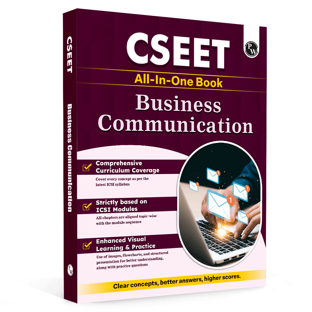 PW CSEET All in One Book Business Communication October 2026 Attempt | Comprehensive Curriculum Coverage | Strictly Based on ICSI Modules | Enhanced Visual Learning & Practice