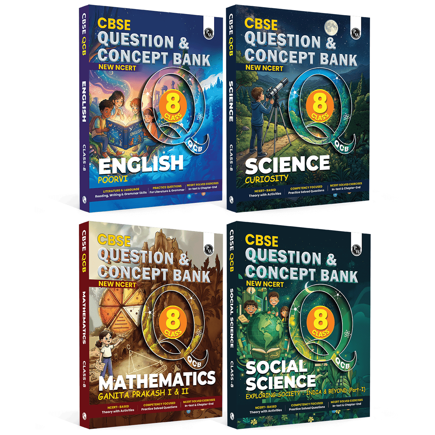 PW Class 8 New NCERT Concept & Question Bank Science Curiosity, English Poorvi, Maths Ganita Prakash I & II, Social Science Exploring Society: India & Beyond Part 1 Combo of 4 Books For 2026 Exams