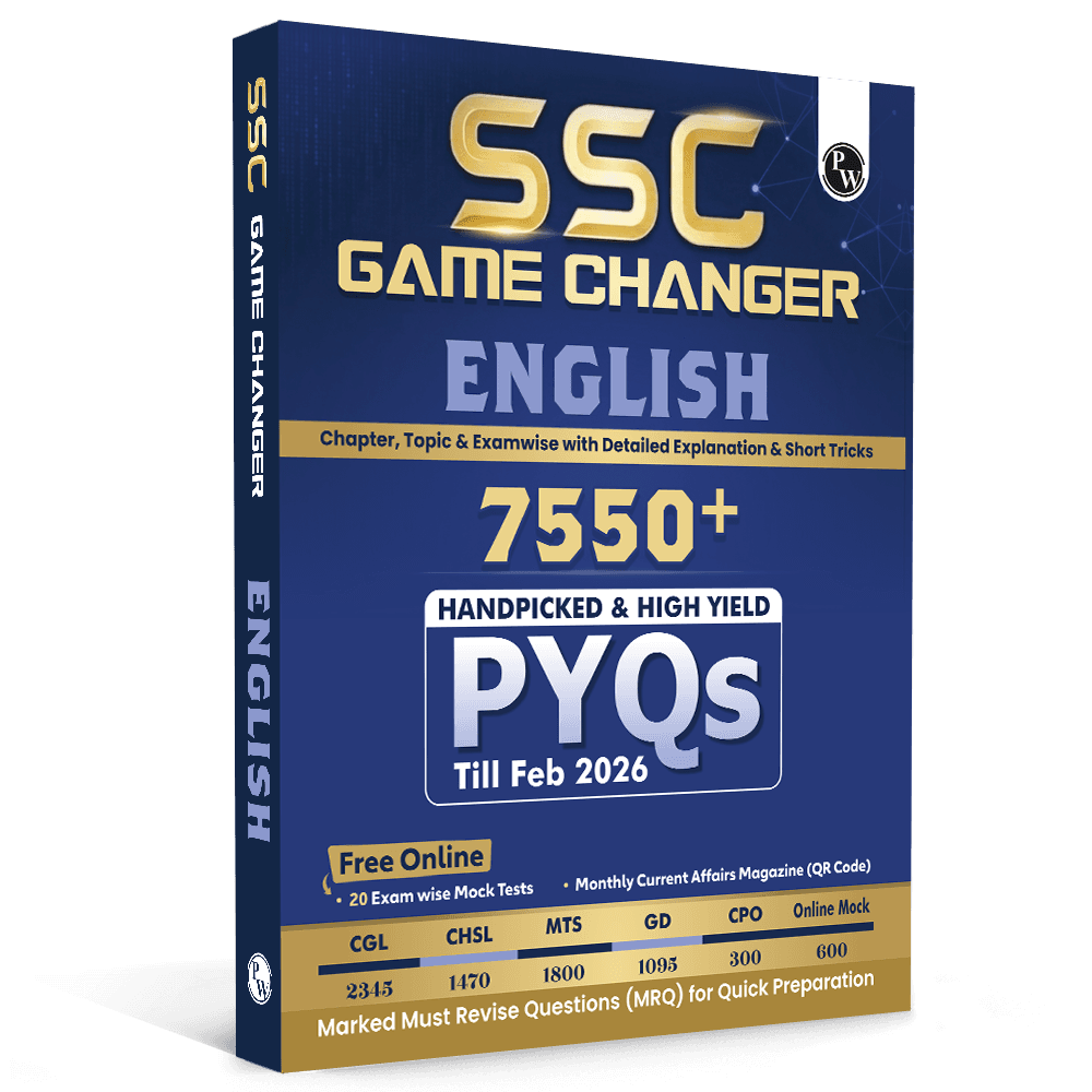 PW SSC Game Changer English PYQ 7550+ MCQs For 2026 Exams | Chapter, Topic & Exam-wise Previous Year Solved Questions | For CGL, CHSL, MTS, CPO, GD, Delhi Police, Steno