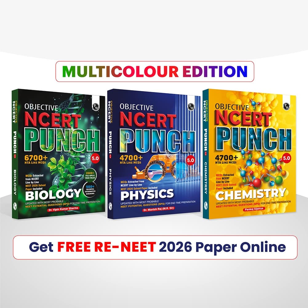 PW Objective NCERT Punch 5.0 Physics, Chemistry and Biology Combo Set of 3 Books l Updated with Most Probable NEET Potential Questions (NPQ) For End Time Preparation