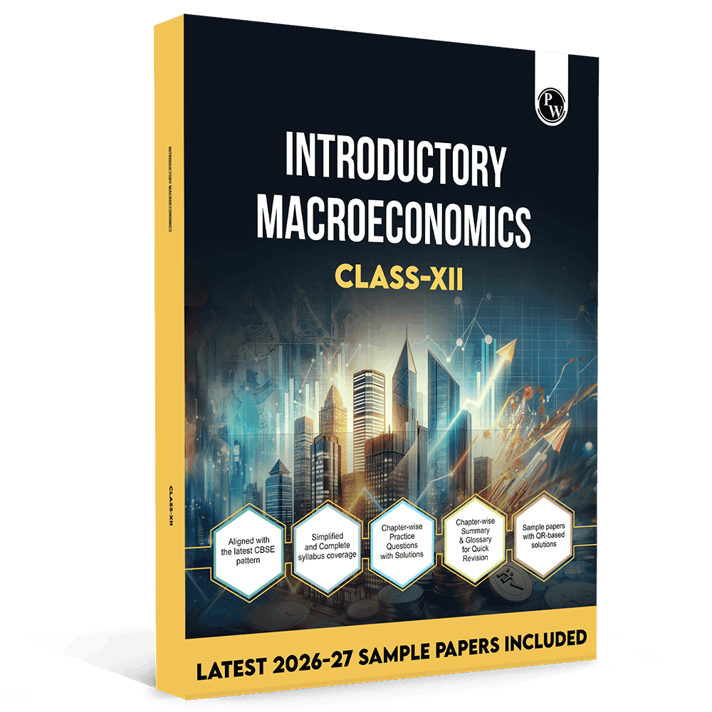 CBSE Class 12 Introductory Macroeconomics | As Per Latest CBSE Pattern For 2026-27 Exams | Chapterwise Theory, Practice Questions with Detailed Explanation & Latest Sample Papers