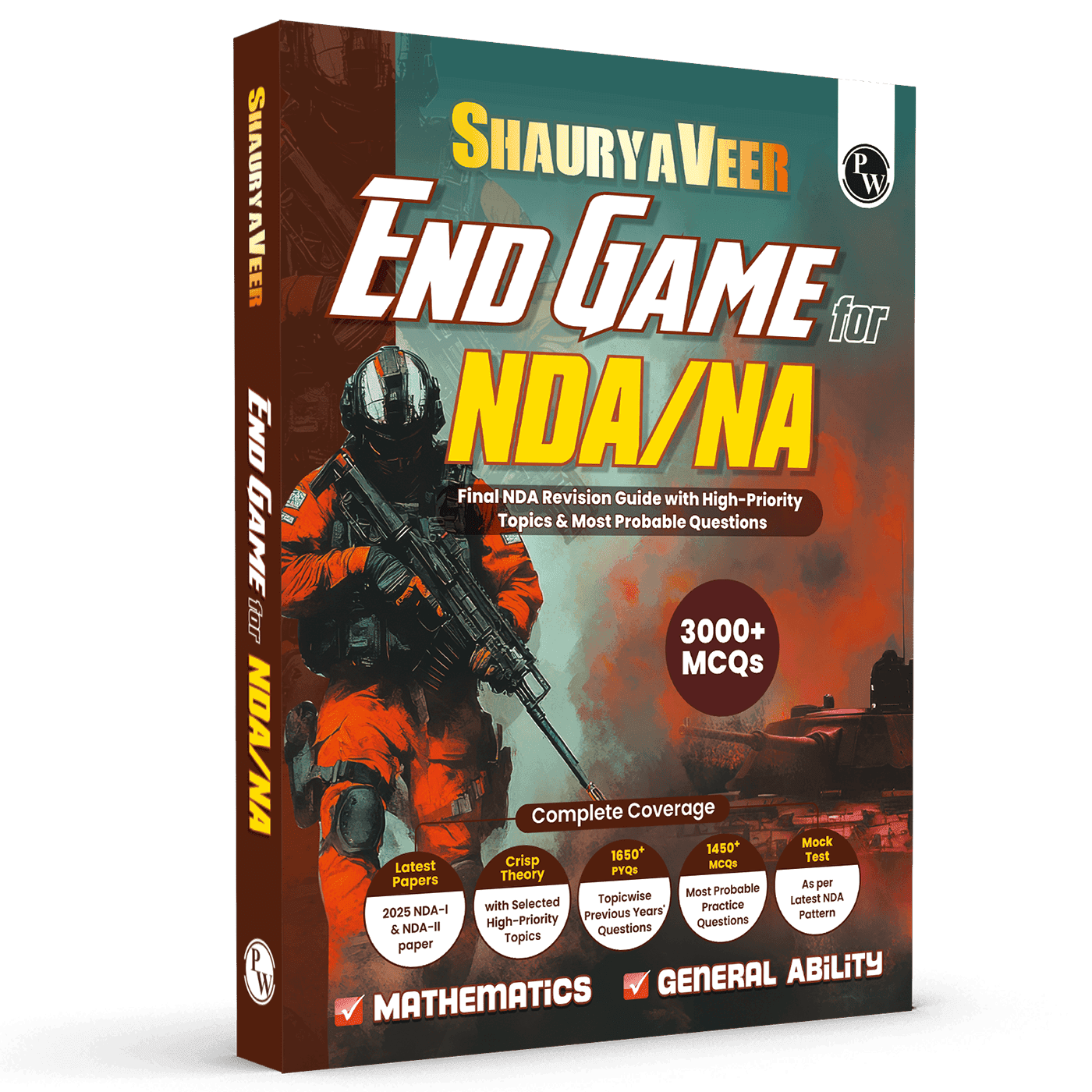 PW ShauryaVeer End Game for NDA/NA Mathematics, General Ability For 2026 Defence Exams | 3000+ MCQs Including PYQs & Most Probable Questions | Crisp Theory & Mock Tests with Solutions