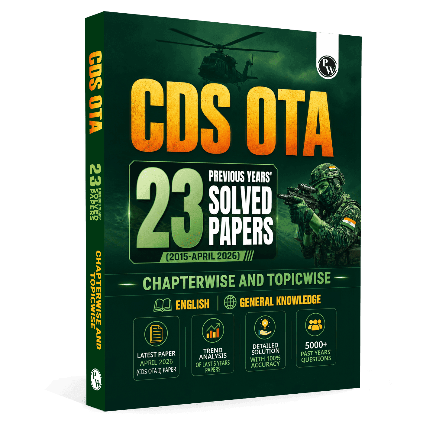 PW CDS OTA PYQ Book 2026 - 23 Previous Year Question Papers (Till April 2026) PYQ | Chapterwise & Topicwise 5000+ PYQs with Detailed Solutions | Covered English & General Knowledge