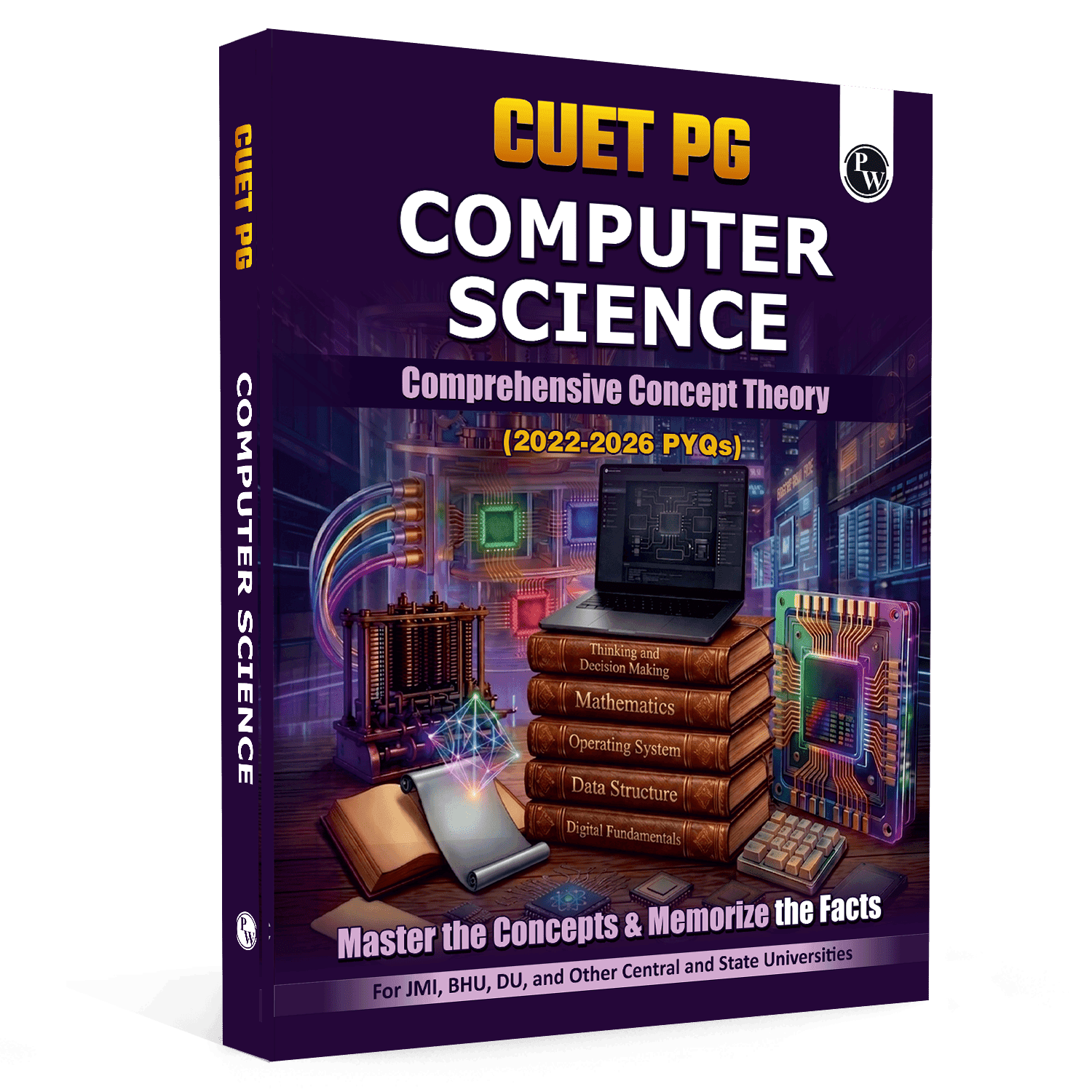 CUET PG Computer Science Concept Theory and 6 Years PYQ Book (2026-2021) | Ideal for JMI, BHU, DU, & Other Central & Universities